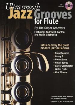 ndrew D. Gordon Ultra Smooth Jazz Grooves For Flute PDF