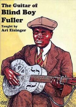 Ari Eisinger The Guitar of Blind Boy Fuller