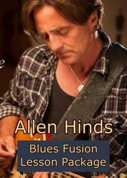 Allen Hinds - Blues Fusion Lesson Package
