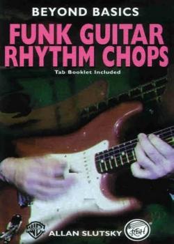 Allan Slutsky Beyond Basics Funk Guitar Rhythm Chops