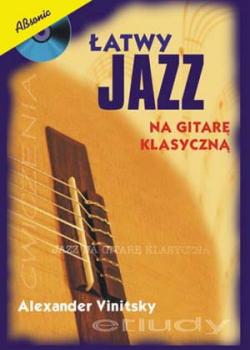 Alexander Vinitsky Latwy Jazz na Gitare Klasyczna PDF
