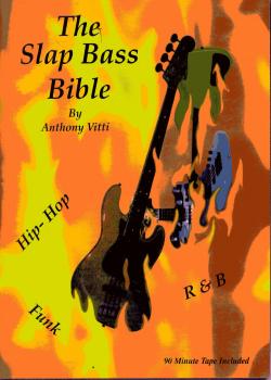 Anthony Vitty The Slap Bass Bible PDF