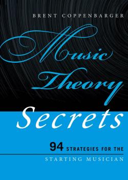 Brent Coppenbarger Music Theory Secrets PDF