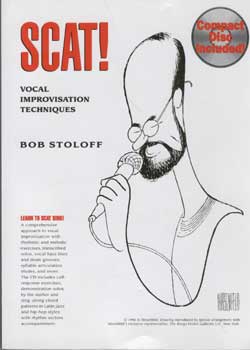 Bob Stoloff &ndash; Scat! Vocal Improvisation Techniques