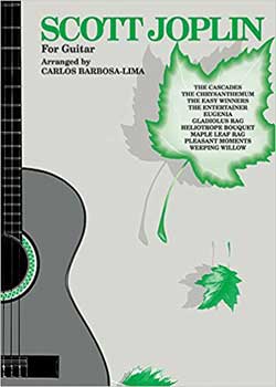Carlos Barbosa-Lima Scott Joplin for Guitar PDF