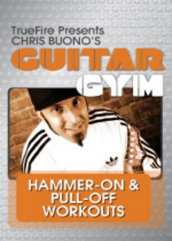 Chris Buono Guitar Gym Hammer-On & Pull-Off