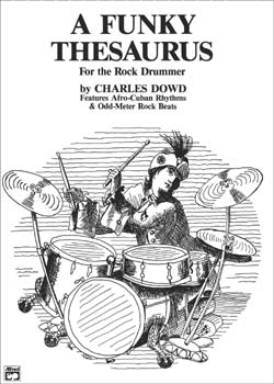 Charles Dowd - A Funky Thesaurus for the Rock Drummer PDF