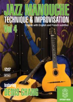 Denis Chang &ndash; Jazz Manouche: Technique & Improvisation Volume 4