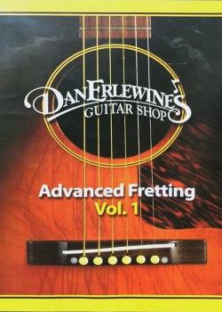 Dan Erlewine Advanced Fretting Volume 1