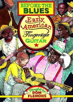 Dom Flemons Before the Blues