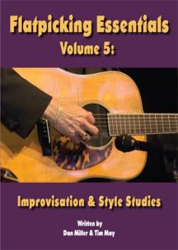 Dan Miller Flatpicking Essentials Volume 5 PDF