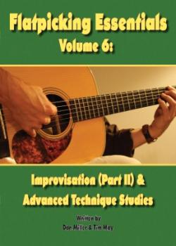 Dan Miller Flatpicking Essentials Volume 6 PDF