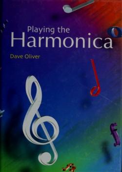 Dave Oliver Playing The Harmonica PDF