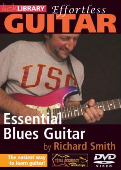 Effortless Guitar - Essential Blues Guitar
