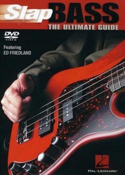 Ed Friedland Slap Bass The Ultimate Guide