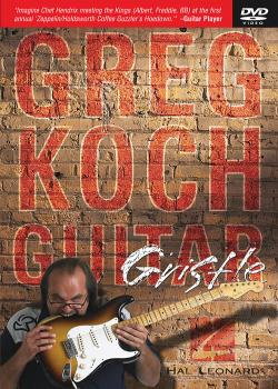 Greg Koch Guitar Gristle