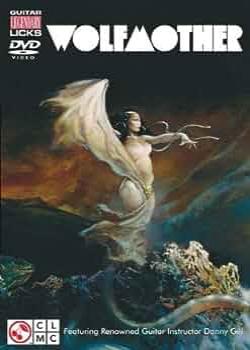 Guitar Legendary Licks Wolfmother