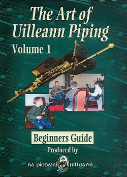 Gay McKeon & Nollaig MacCarthaigh - The Art of Uilleann Piping: Volume 1