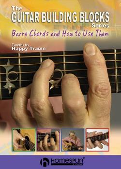 Guitar Building Blocks Barre Chords And How To Use Them DVD