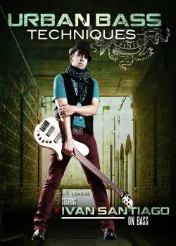 Ivan Santiago - Urban Bass Techniques