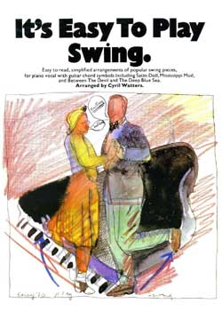 It&rsquo;s Easy To Play Swing