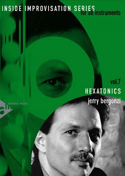 Jerry Bergonzi Hexatonics Volume 7 PDF download