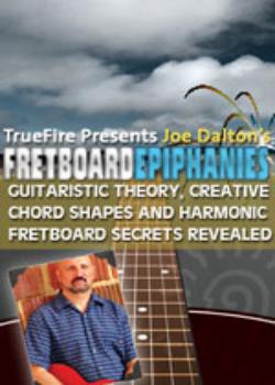 Joe Dalton - Fretboard Epiphanies