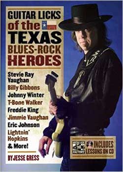 Jesse Gress Guitar Licks of the Texas Blues-Rock Heroes PDF