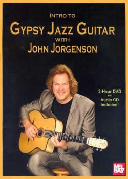 John Jorgenson Intro To Gypsy Jazz Guitar Volume 1