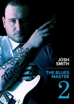 Josh Smith - The Blues Master 2