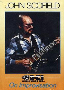 John Scofield - On Improvisation