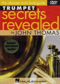 John Thomas - Trumpet Secrets Revealed