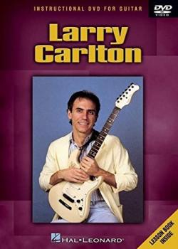 Larry Carlton Instructional DVD For Guitar