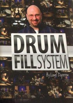 Lionel Duperron Drum Fill System