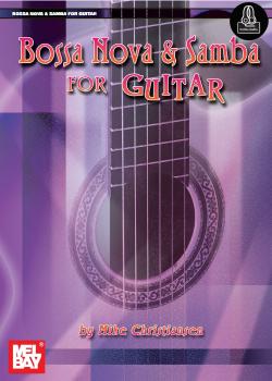 Mike Christiansen Bossa Nova & Samba for Guitar PDF