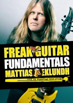 Mattias Eklundh Freak Guitar Fundamentals