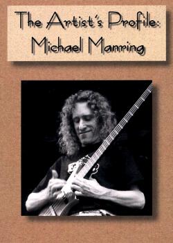 The Artist's Profile: Michael Manring