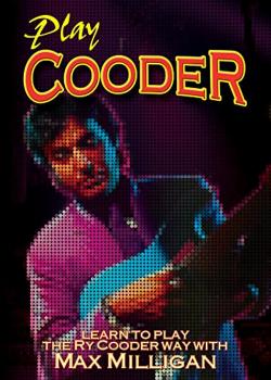 Max Milligan Play Cooder