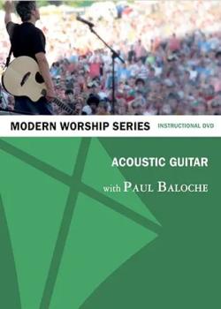 Paul Baloche Acoustic Guitar DVD