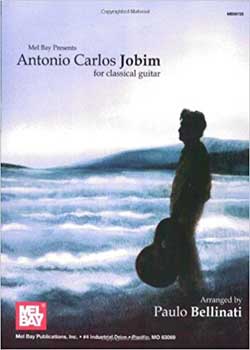Paulo Bellinati Antonio Carlos Jobim for Classical Guitar PDF