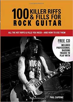 Phil Capone 100 Killer Riffs and Fills for Rock Guitar PDF