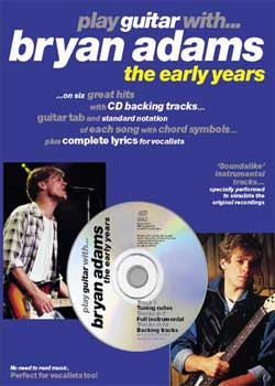 Play Guitar With Bryan Adams The Early Years PDF