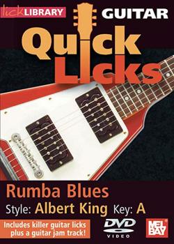 Quick Licks Rumba Blues Style Albert King DVD