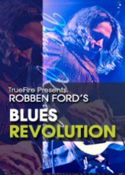 Robben Ford's Blues Revolution