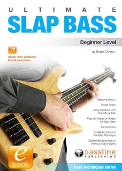 Stuart Clayton &ndash; Ultimate Slap Bass: Beginner Level