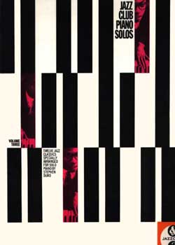 Stephen Duro - Jazz Club Piano Solos Volume 3