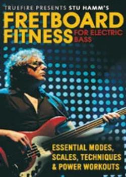 Stu Hamm - Fretboard Fitness for Electric Bass