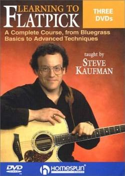 Steve Kaufman - Learning to Flatpick