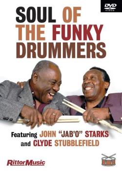 John Starks and Clyde Stubblefield - Soul Of The Funky Drummers