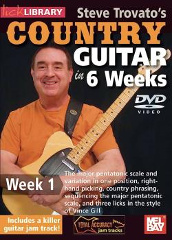 Steve Trovato's Country Guitar in 6 Weeks